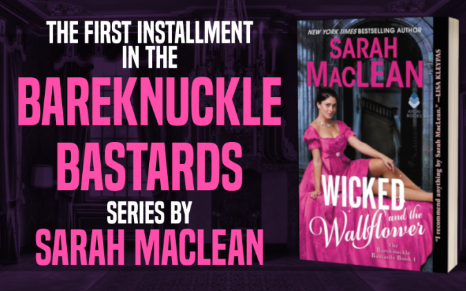 Promo Graphic 1 - Wicked and the Wallflower by Sarah MacLean.png